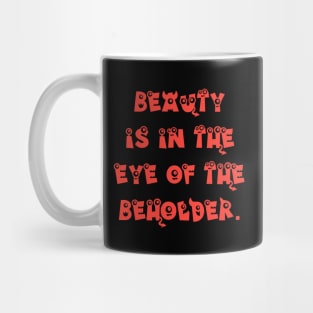 Beauty is In The Eye of the Beholder Tabletop RPG Mug